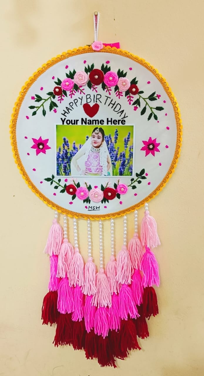 Personalized  Birthday Embroidery Hoop | with photo | Unique Handmade Gift for Birthday Wedding Anniversary Festivals | 8 Inches | Dream Gifts